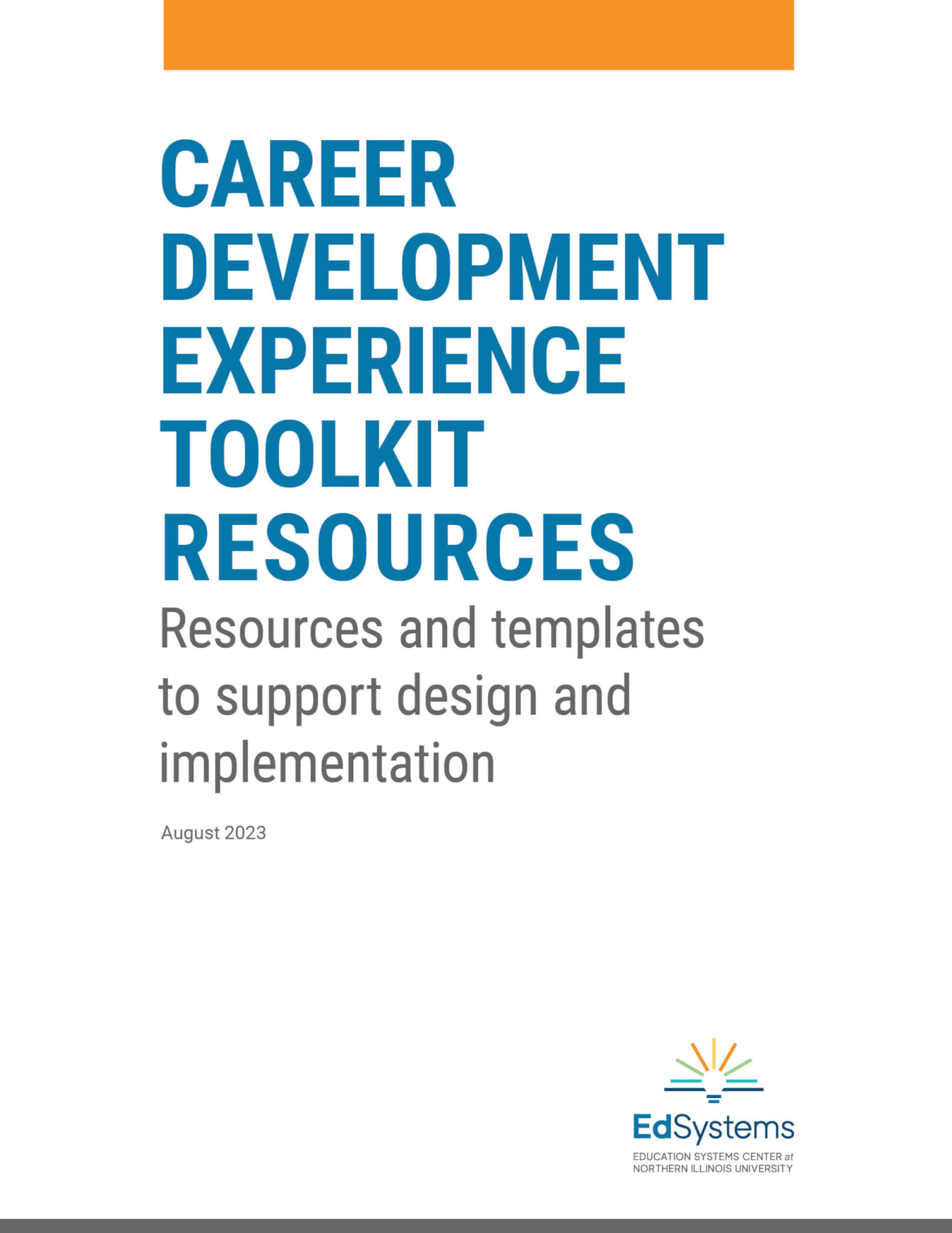 Career Development Experience Toolkit Education Systems Center at NIU